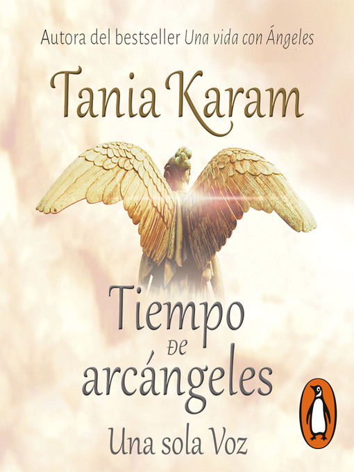 Title details for Tiempo de Arcángeles by Tania Karam - Available